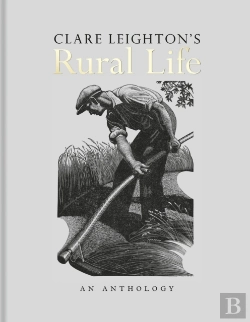Bertrand.pt - Clare Leighton'S Rural Life