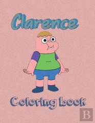 Clarence Coloring Book