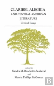 Claribel Alegria And Central American Literature