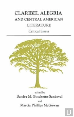 Bertrand.pt - Claribel Alegria And Central American Literature