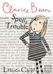 Clarice Bean Spells Trouble