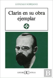 Clarín En Su Obra Ejemplar .