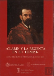 Clarín Y La Regenta En Su Tiempo