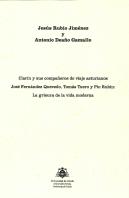 Clarín Y Sus Compañeros De Viaje Asturianos José Fernández Quevedo, Tomás Tuero Y Pío Rubín: La Gris