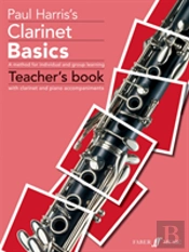 Clarinet Basics Teacher'S Book