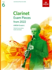Clarinet Exam Pieces From 2022, Abrsm Grade 6