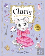 Claris: A Tres Chic Activity Book Volume #1