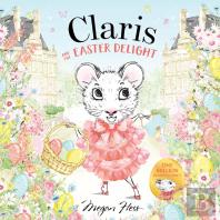 Claris And The Easter Delight