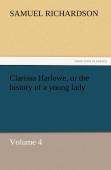 Clarissa Harlowe, Or The History Of A Young Lady