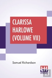 Clarissa Harlowe (Volume Vii)