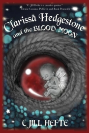 Clarissa Hedgestone And The Blood Moon