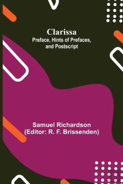 Bertrand.pt - Clarissa: Preface, Hints Of Prefaces, An