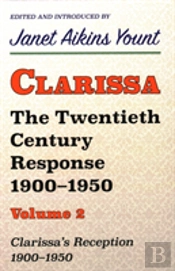 Clarissa: The Twentieth Century Response 1900-1950