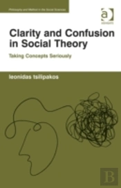 Clarity And Confusion In Social Theory
