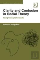 Clarity And Confusion In Social Theory