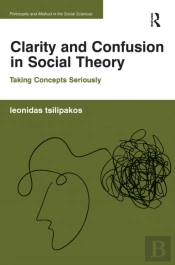 Clarity And Confusion In Social Theory