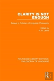 Clarity Is Not Enough
