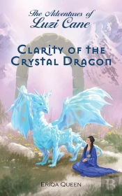 Clarity Of The Crystal Dragon