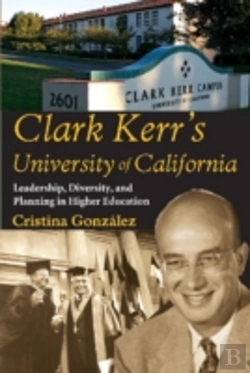 Bertrand.pt - Clark Kerr'S University Of California