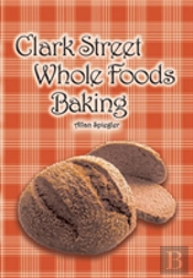 Clark Street Whole Foods Baking