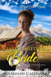 Clark'S Unlettered Bride