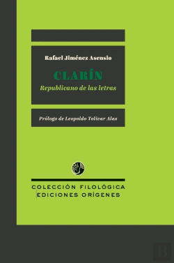 Bertrand.pt - Clar¡N, Republicano De Las Letras