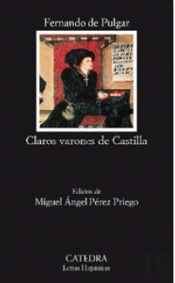 Claros Varones De Castilla  
