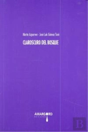 Claroscuro Del Bosque
