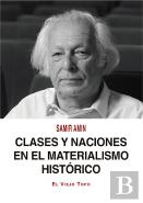 Clases Y Naciones En El Materialismo Histórico