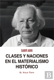 Clases Y Naciones En El Materialismo Histórico