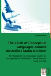 Clash Of Conceptual Languages Around Australia'S Mabo Decision