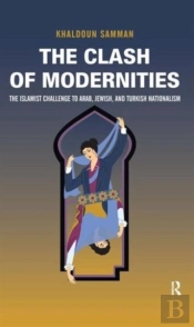 Clash Of Modernities