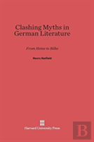 Clashing Myths In German Literature