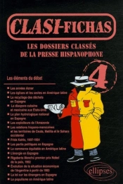 Clasi-Fichas N° 4 - Les Dossiers Classés De La Presse Hispanophone