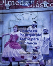 Clásicos En Pie (Izquierdo). Teatro Para La Infancia