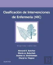 Clasificación De Intervenciones De Enfermería (Nic) (7ª Ed.)