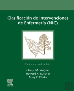 Bertrand.pt - Clasificacion De Intervenciones De Enfermeria Nic 8ª Ed