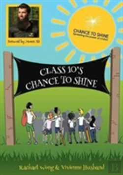 Bertrand.pt - Class 10'S Chance To Shine