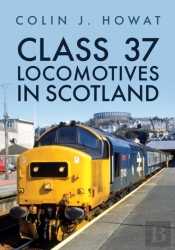 Class 37 Locomotives In Scotland