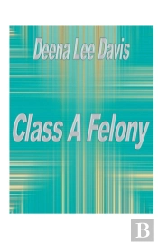 Class A Felony