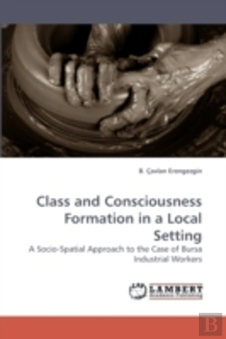 Bertrand.pt - Class And Consciousness Formation In A L