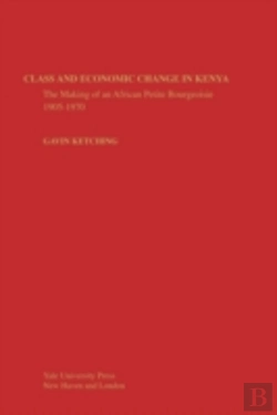Bertrand.pt - Class And Economic Change In Kenya