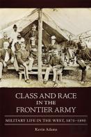 Class And Race In The Frontier Army