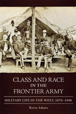 Bertrand.pt - Class And Race In The Frontier Army