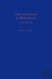 Class And Society In Shakespeare