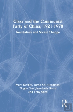 Bertrand.pt - Class And The Communist Party Of China, 1921-1978