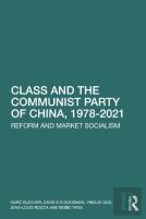 Class And The Communist Party Of China, 1978-2021