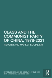 Class And The Communist Party Of China, 1978-2021