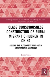 Class Consciousness Construction Of Rural Migrant Children In China