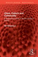 Class, Culture And Community